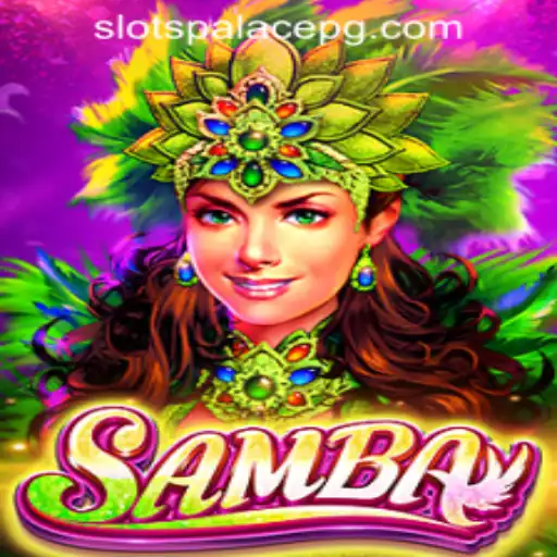 Exploring the Vibrant World of Samba: A Game of Rhythm and Joy